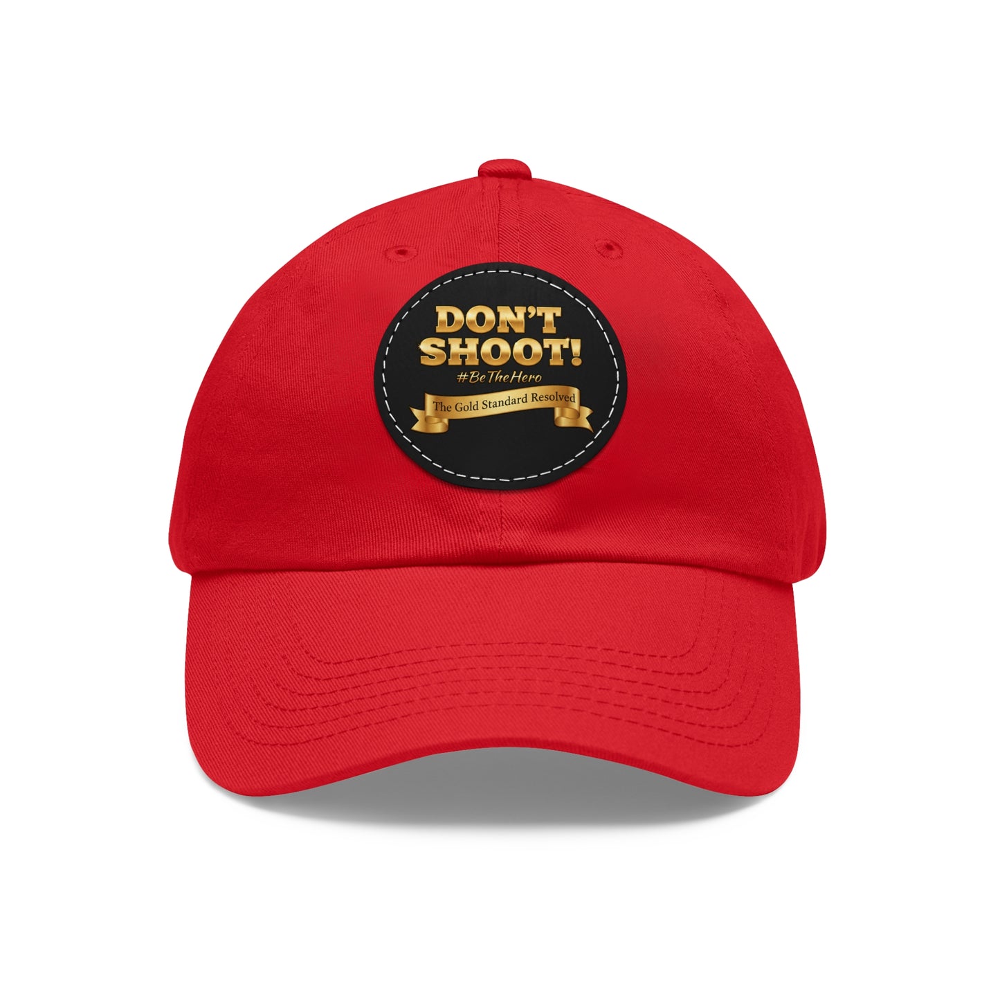 Don't Shoot Leather Patch Dad Hat 