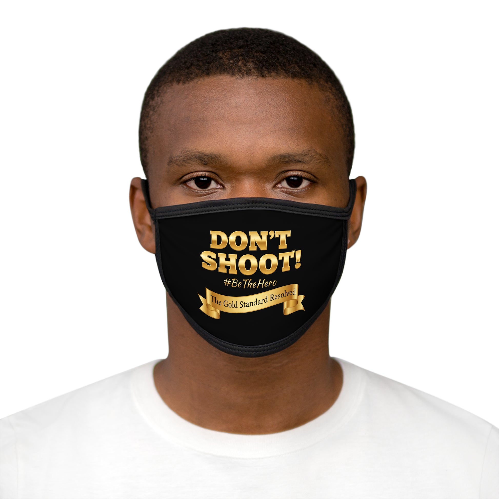 Don't Shoot Face Mask 