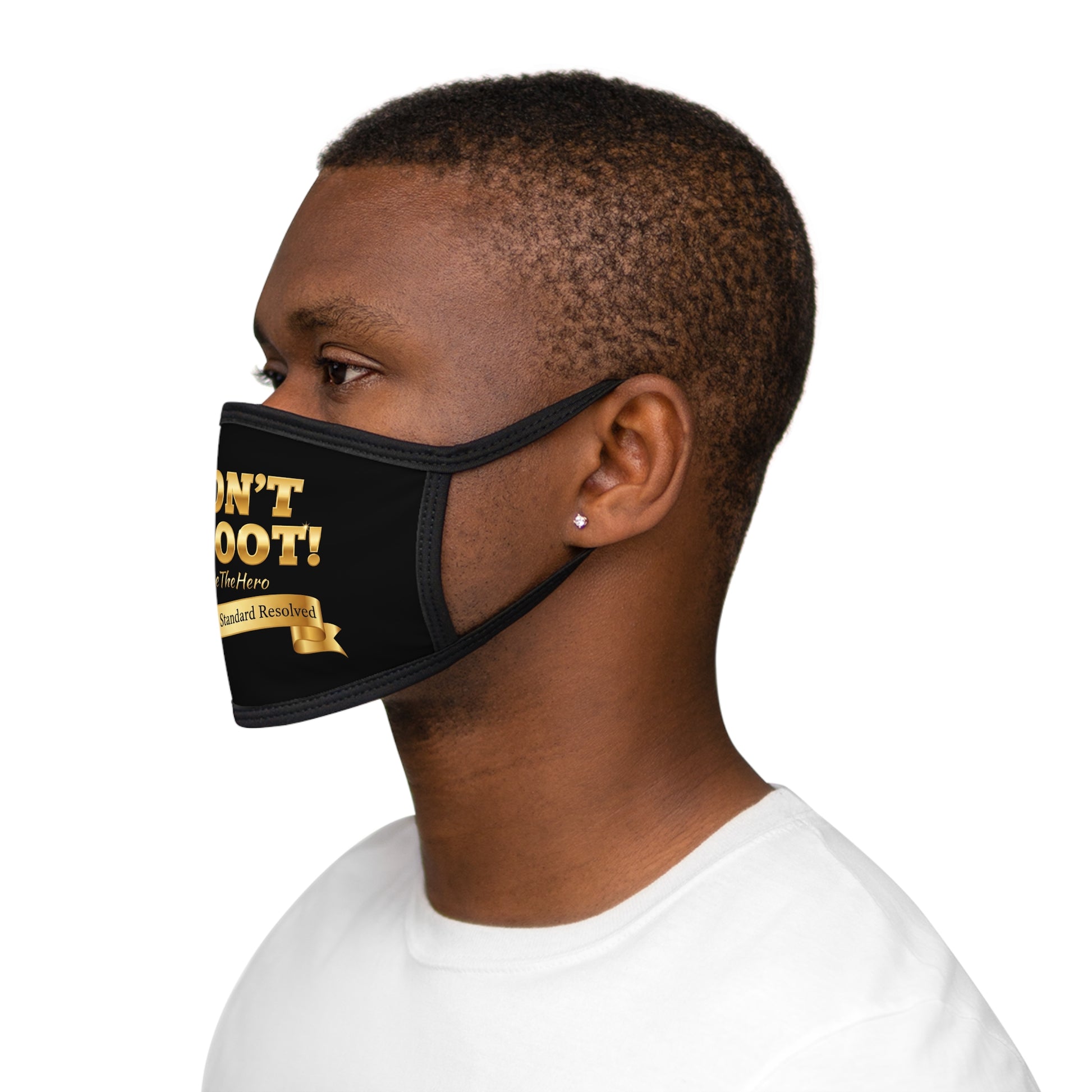 Don't Shoot Face Mask 