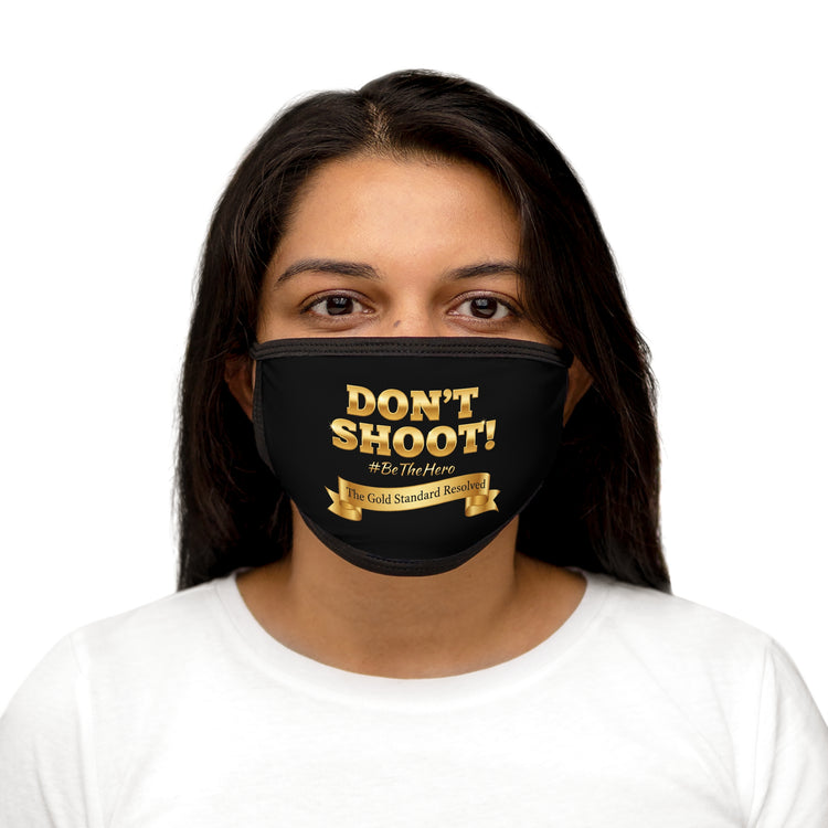 Don't Shoot Face Mask 